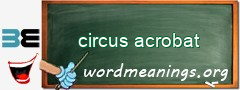 WordMeaning blackboard for circus acrobat